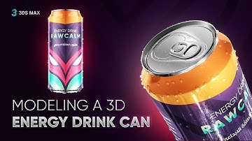 3DSMAX Tutorial - 3D Energy Drink Can modeling with label design process