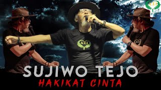 Hakikat Cinta - Sujiwo Tejo | Anak Thoriqoh Indonesia