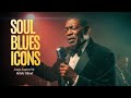 Timeless Blues Vibes | From Bobby Bland to the Soul of Generations