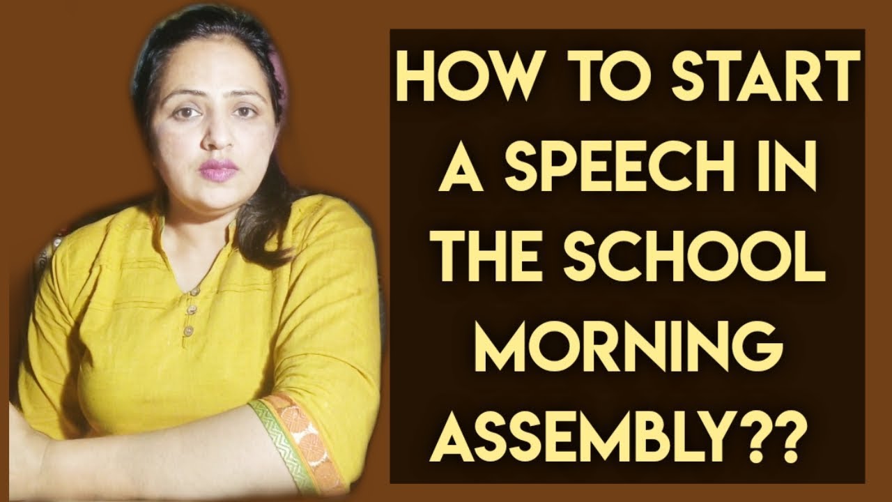 how to start speech in english in school