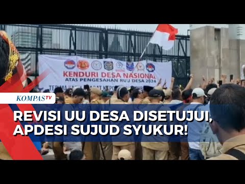 Revisi UU Desa Disetujui, Massa APDESI Doa Bersama hingga Sujud Syukur di Depan Gedung DPR!