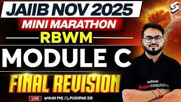 RBWM Module C One Shot | RBWM MCQ Marathon | JAIIB RBWM Module C Preparation 2025 | Pushpak Sir