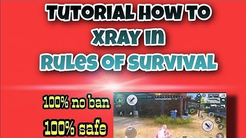 Ros cheat tutorial. How xray in rules of survival
