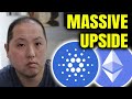 MASSIVE UPSIDE FOR CARDANO AND ETHEREUM