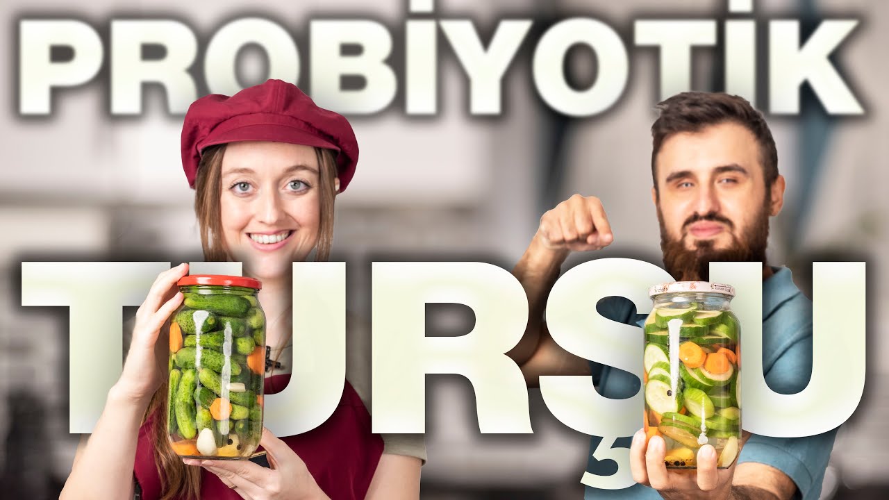 Probiyotik Turşu Nasıl Kurulur?