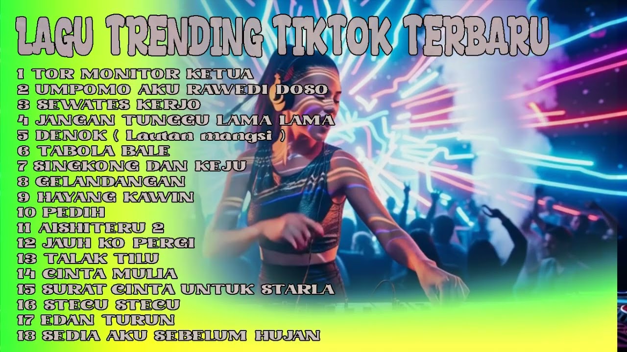 KUMPULAN LAGU FAVORIT WARGA TIKTOK