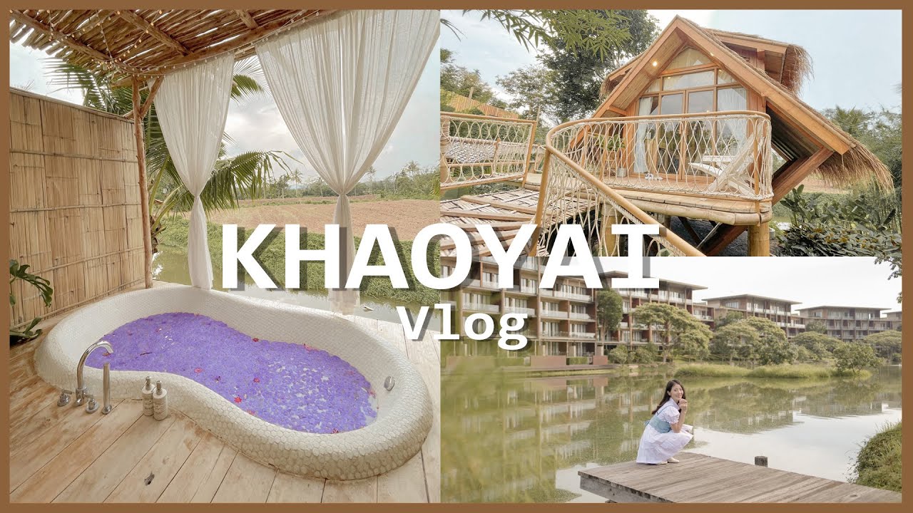 รีสอร์ท เขา ใหญ่ เปิด ใหม่  New  Khaoyai vlog : ทริปเขาใหญ่ กับคาเฟ่เปิดใหม่ ที่พักดีงามอยากบอกต่อ  | Holidear