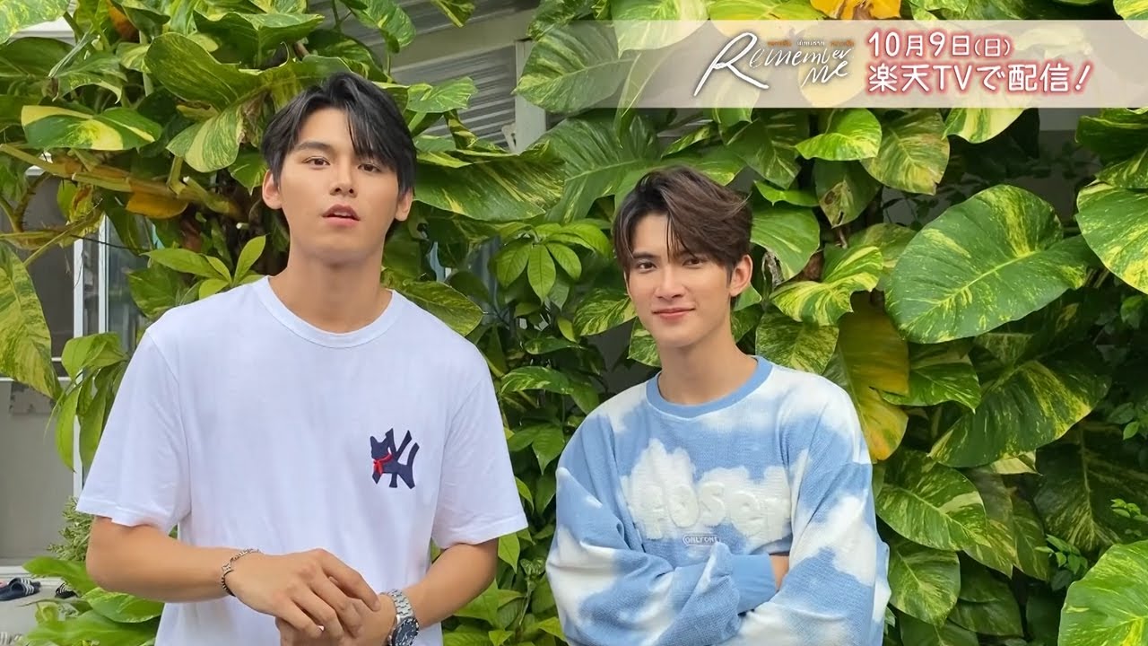 タイBL「Remember Me」JaFirstからのメッセージ！ YouTube