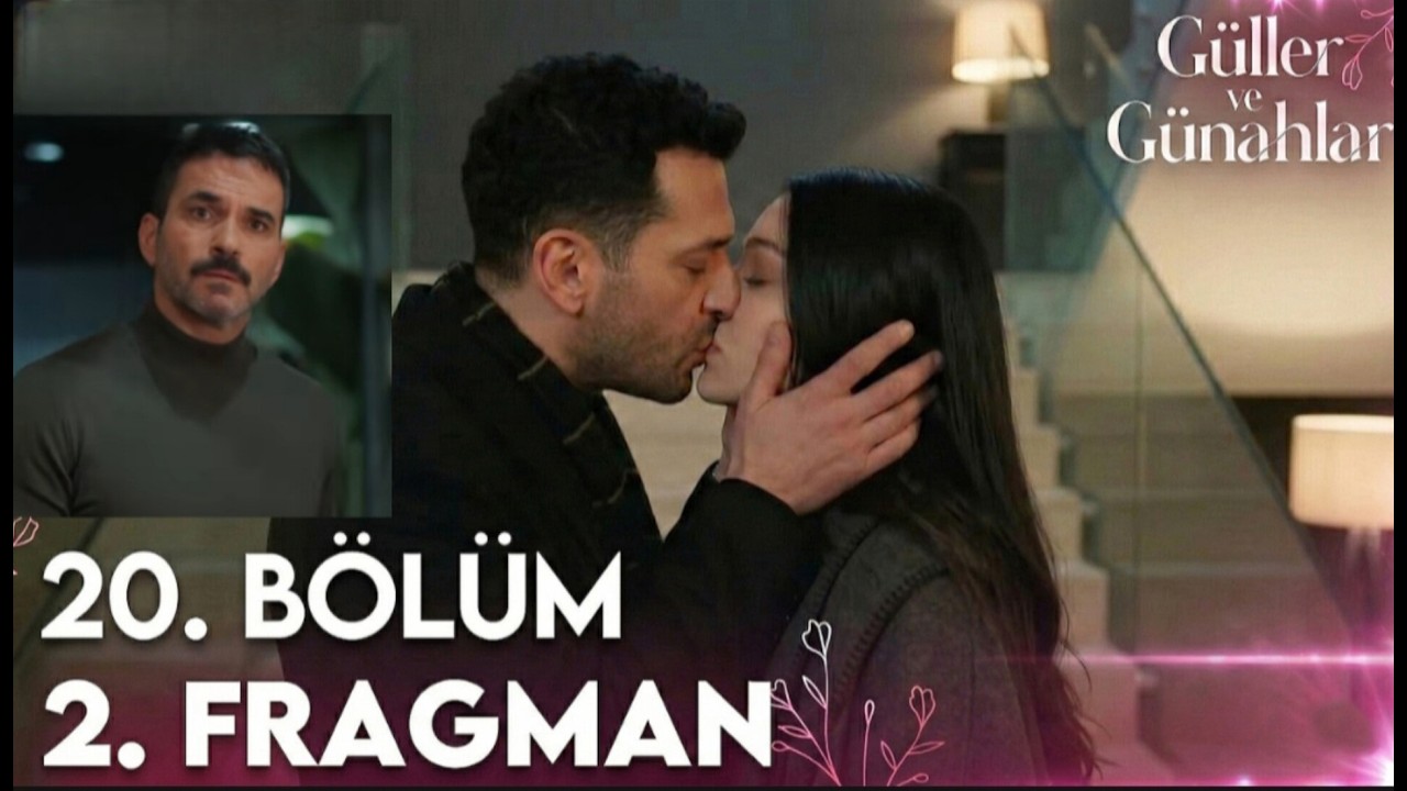 Güller ve Günahlar 20. Bölüm 2. Fragmanı | Serhat’ın Duygusal ‘Beni Affet’ Anı!