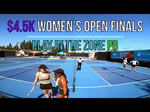 $4.5k Women’s Open Finals Yana(5.8)/Nicole(5.6) vs Trang(5.7)/Averry(5.4) Play in the Zone PB