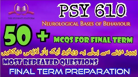 PSY610 || Final Term McQs || Quiz File || Final Term Preparation || Quiz 3 Quiz 4