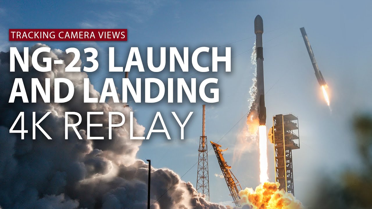 4K Replay: SpaceX Falcon 9 launch and landing amid NG-23 mission - YouTube