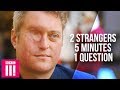 Eye To Eye: 2 Strangers, 5 Minutes & 1 Question