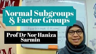 Group Theory 1 - Normal Subgroups & Factor Groups