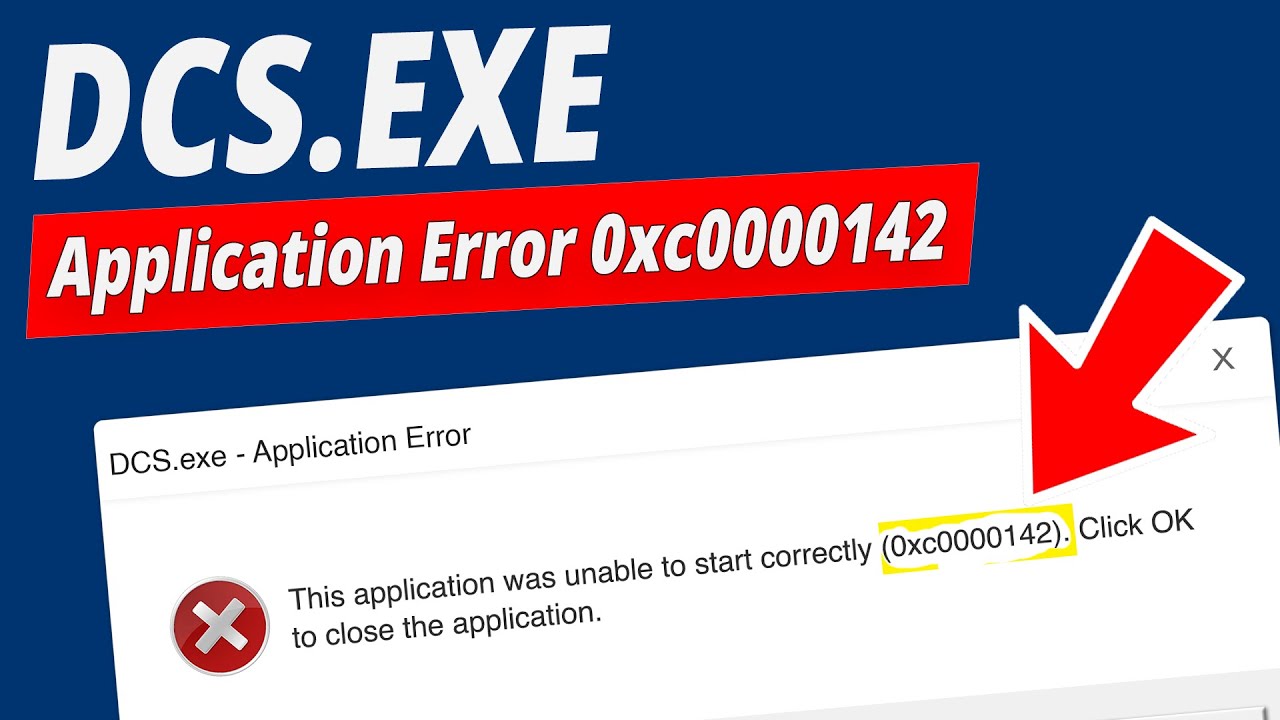  solved how to fix dcs exe application error 0xc0000142 youtube