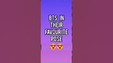 BTS IN THEIR FAVORITE POSE  😎Choose your best pose . #bts #rm #jin #suga #jhope #jimin #v #jungkook