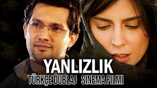 YALIZLIK Türkçe Dublaj SINEMA Filmi -FULL 4K