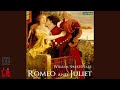Romeo and Juliet by William Shakespeare | Full Audiobook