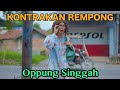 Oppung singgah  kontrakan rempong episode 586