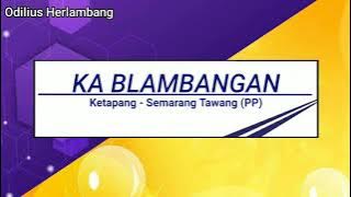 Announcer Voice Kereta api Blambangan Ekspres - Kereta api Baru GAPEKA 2021