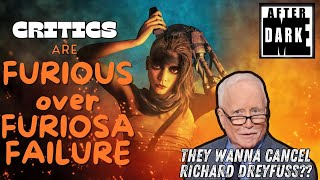 Critics Furious Over Furiosa Failure, The Cancellation of Richard Dreyfuss & More