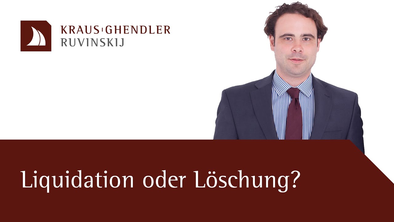 New Liquidation oder Löschung? Optionen bei der Vermögenslosigkeit einer Firma - Erklärt vom Anwalt