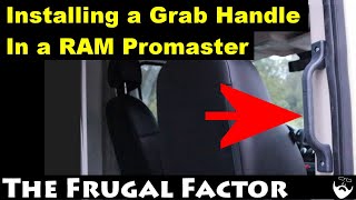 Van Life build series - Promaster Grab handle Quick and easy installation guide