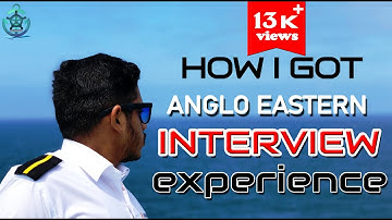 How I got Interview for Anglo Eastern Sponsorship | How  I got the sponsorship | experience |