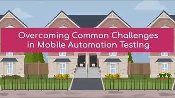 What are the common challenges in mobile automation testing, and how do you address them?