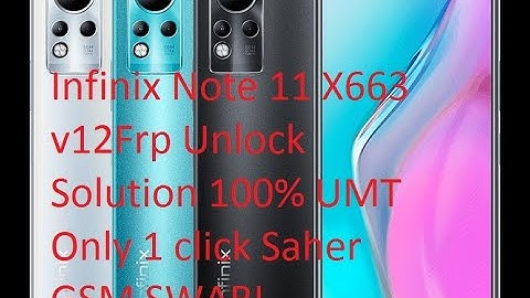 Infinix Note 11 X663 V 12 Frp Unlock Solution 100% UMT Only 1 click
