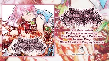 Onchocerciasis Esophagogastroduodenoscopy - Despoiled Crypt of Posthumous Pubescent Decay