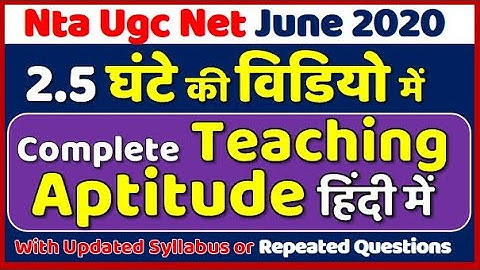[Complete] Teaching Aptitude For Nta Ugc Net Paper 1 Preparation in Hindi शिक्षण अभिवृत्ति/अभिक्षमता