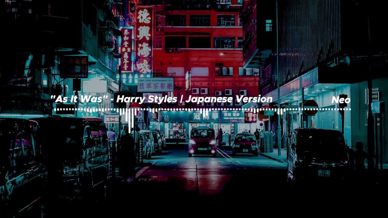 1 HOURS JAPAN VERSION "As It Was" - Harry Styles