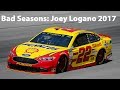 Bad Seasons: Joey Logano 2017