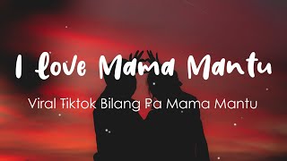 BULAN SUTENA - I Love Mama Mantu  | Lirik Bilang Pa Mama Mantu Kita So Siap