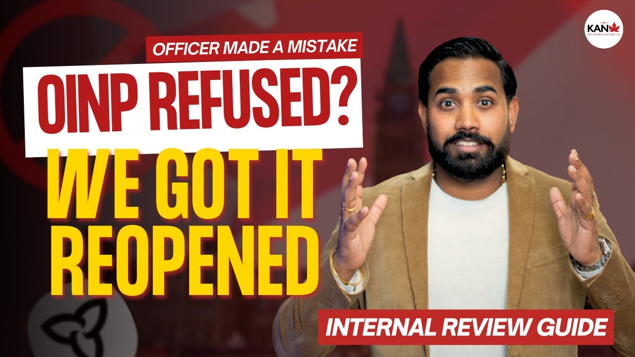 Отказ в программе PNP? Как мы отменили отказ в программе OINP в рамках внутреннего пересмотра (по...