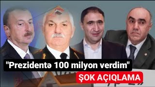 "Bəylər Əyyubov vasitəsilə prezidentə 100 milyon rüşvət verdim" - İş adamı