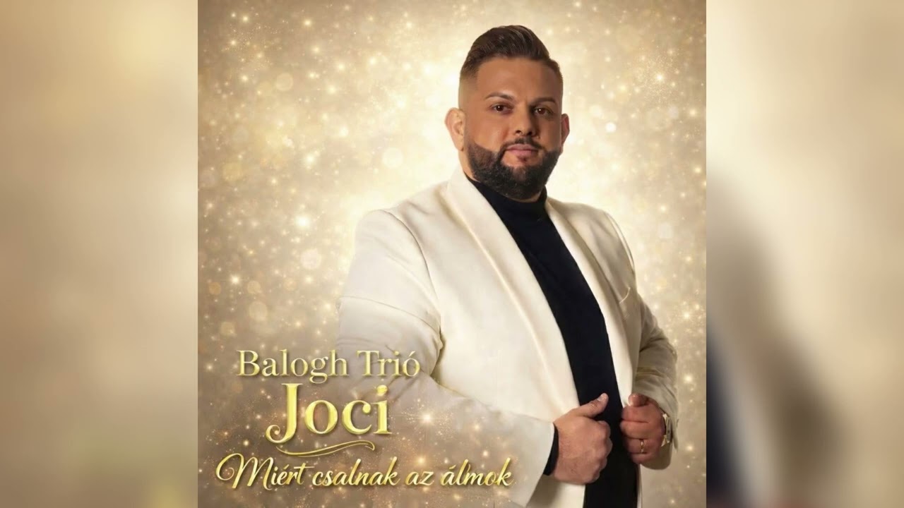 Balogh Trio Joci- Nem tudom miért csalnak az álmok Official Videó 