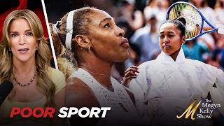 Serena Williams and Naomi Osaka's Selfishness and Poor Sportsmanship at Wimbledon, with Rob Finnerty