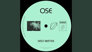 First Matter - Ose