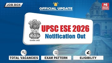 UPSC ESE 2026 Notification Out | Exam Date, Eligibility, Age Limit, Syllabus | Complete Details