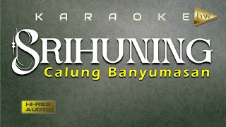 Karaoke Srihuning Calung Banyumasan