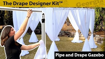 The Drape Designer Kit™ PIPE AND DRAPE GAZEBO LOOK 1