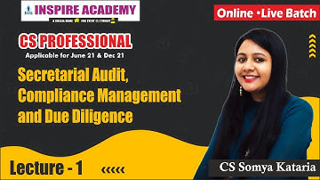 Secretarial audit, Compliance managment and Due diligence lecture 1 by CS Somya Kataria