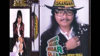 Lebih Baik Bubar Saja / Jhonny Iskandar (original Full)