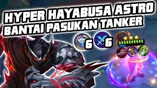 HYPER HAYABUSA ASTRO || BANTAI PASUKAN TANKER EPIC COMEBACK SISA 1 HP || MAGIC CHESS MLBB