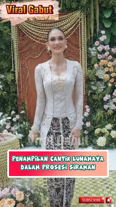 🔴CANTIK BANGET LUNAMAYA🔥🔥🔥