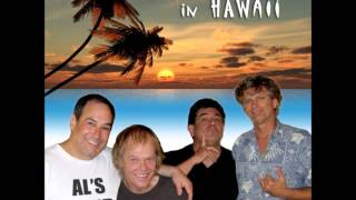 Al's Band - We Never Played Hawaii