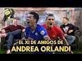 EL XI DE AMIGOS DE ANDREA ORLANDI