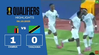 Zambia vs Tanzania (1-0) | World Cup Qualifiers 2026 Africa | Goals & Highlights